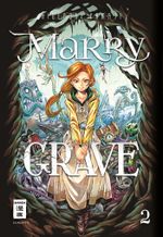 Marry Grave 02 Cover des Buches Marry Grave 02 (ISBN: 9783770457939)