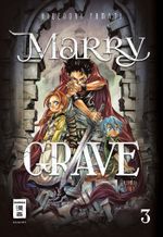 Marry Grave 03 Cover des Buches Marry Grave 03 (ISBN: 9783770457946)