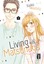 Living with Matsunaga 02 Cover des Buches Living with Matsunaga 02 (ISBN: 9783770458004)