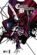 Chrome Breaker 02 Cover des Buches Chrome Breaker 02 (ISBN: 9783770469222)