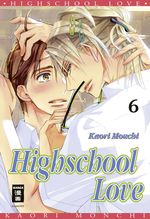 Highschool Love 06 Cover des Buches Highschool Love 06 (ISBN: 9783770475858)