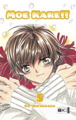 Moe Kare!! 05 Cover des Buches Moe Kare!! 05 (ISBN: 9783770476015)