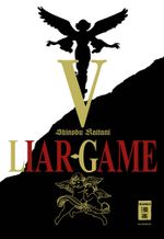 Liar Game 05 Cover des Buches Liar Game 05 (ISBN: 9783770480616)