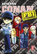 Detektiv Conan FBI Selection Cover des Buches Detektiv Conan FBI Selection (ISBN: 9783770486182)