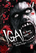 Igai - The Play Dead/Alive 01 Cover des Buches Igai - The Play Dead/Alive 01 (ISBN: 9783770487431)