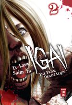 Igai - The Play Dead/Alive 02 Cover des Buches Igai - The Play Dead/Alive 02 (ISBN: 9783770490868)