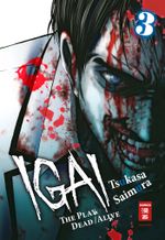 Igai - The Play Dead/Alive 03 Cover des Buches Igai - The Play Dead/Alive 03 (ISBN: 9783770490875)