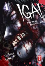Igai - The Play Dead/Alive 04 Cover des Buches Igai - The Play Dead/Alive 04 (ISBN: 9783770492350)