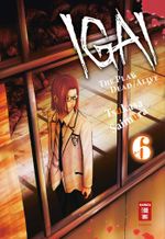Igai - The Play Dead/Alive 06 Cover des Buches Igai - The Play Dead/Alive 06 (ISBN: 9783770494255)