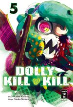 Dolly Kill Kill 05 Cover des Buches Dolly Kill Kill 05 (ISBN: 9783770495917)