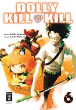 Dolly Kill Kill 06 Cover des Buches Dolly Kill Kill 06 (ISBN: 9783770495924)
