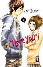 Say "I love you"! 01 Cover des Buches Say "I love you"! 01 (ISBN: 9783770496846)