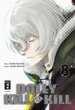 Dolly Kill Kill 08 Cover des Buches Dolly Kill Kill 08 (ISBN: 9783770498178)