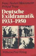 Deutsche Exildramatik 1933-1950. Cover des Buches Deutsche Exildramatik 1933-1950. (ISBN: 9783770518920)