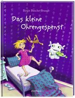 Das kleine Ohrengespenst Cover des Buches Das kleine Ohrengespenst (ISBN: 9783770743919)