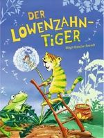 Der Löwenzahntiger Cover des Buches Der Löwenzahntiger (ISBN: 9783770743926)