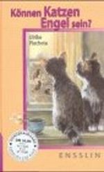 Können Katzen Engel sein? Cover des Buches Können Katzen Engel sein? (ISBN: 9783770940011)