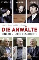 Die Anwälte Cover des Buches Die Anwälte (ISBN: 9783771644567)