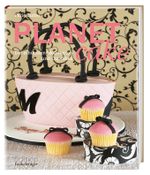 Planet Cake Cover des Buches Planet Cake (ISBN: 9783771644710)