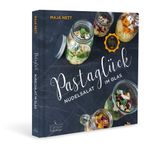 Pastaglück - Nudelsalat im Glas Cover des Buches Pastaglück - Nudelsalat im Glas (ISBN: 9783771646684)