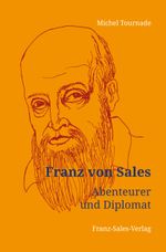 Franz von Sales Cover des Buches Franz von Sales (ISBN: 9783772103193)