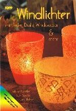 Windlichter mit Perlen, Draht, Windowcolor & mehr Cover des Buches Windlichter mit Perlen, Draht, Windowcolor & mehr (ISBN: 9783772426100)