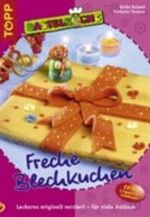 Freche Blechkuchen Cover des Buches Freche Blechkuchen (ISBN: 9783772435898)