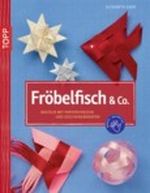 Fröbelfisch & Co. Cover des Buches Fröbelfisch & Co. (ISBN: 9783772437694)