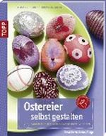 Ostereier selbst gestalten Cover des Buches Ostereier selbst gestalten (ISBN: 9783772438844)