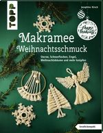 Makramee-Weihnachtsschmuck (kreativ.kompakt.) Cover des Buches Makramee-Weihnachtsschmuck (kreativ.kompakt.) (ISBN: 9783772443824)