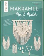 Makramee Mix & Match Cover des Buches Makramee Mix & Match (ISBN: 9783772446580)