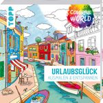 Colorful World - Urlaubsglück Cover des Buches Colorful World - Urlaubsglück (ISBN: 9783772446856)