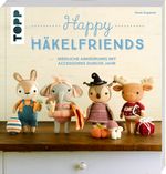 Happy Häkelfriends Cover des Buches Happy Häkelfriends (ISBN: 9783772448539)