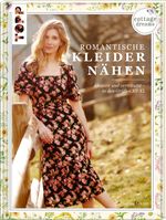 Cottage Dreams - Romantische Kleider nähen Cover des Buches Cottage Dreams - Romantische Kleider nähen (ISBN: 9783772448829)