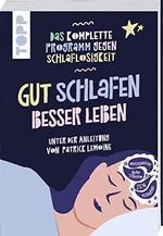 Gut schlafen, besser leben Cover des Buches Gut schlafen, besser leben (ISBN: 9783772449192)