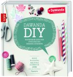 DaWanda DIY Cover des Buches DaWanda DIY (ISBN: 9783772459702)