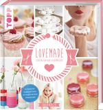 Lovemade Cover des Buches Lovemade (ISBN: 9783772464218)