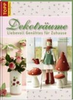 Dekoträume Liebevoll Genähtes für Zuhause Cover des Buches Dekoträume Liebevoll Genähtes für Zuhause (ISBN: 9783772465666)