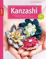 Kanzashi Cover des Buches Kanzashi (ISBN: 9783772466977)