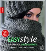Easy style: Stricken für Einsteigerinnen Cover des Buches Easy style: Stricken für Einsteigerinnen (ISBN: 9783772467356)