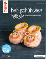Babyschühchen häkeln (kreativ.kompakt.) Cover des Buches Babyschühchen häkeln (kreativ.kompakt.) (ISBN: 9783772468414)