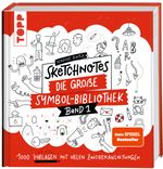 Sketchnotes. Die große Symbol-Bibliothek.Band 1 Cover des Buches Sketchnotes. Die große Symbol-Bibliothek.Band 1 (ISBN: 9783772483899)