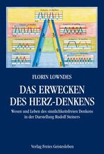 Das Erwecken des Herz-Denkens Cover des Buches Das Erwecken des Herz-Denkens (ISBN: 9783772517358)