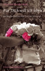 Für Dich will ich leben Cover des Buches Für Dich will ich leben (ISBN: 9783772519406)