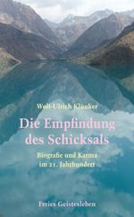 Die Empfindung des Schicksals Cover des Buches Die Empfindung des Schicksals (ISBN: 9783772524820)