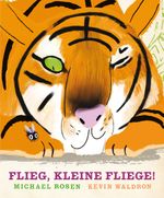 Flieg, kleine Fliege! Cover des Buches Flieg, kleine Fliege! (ISBN: 9783772525179)