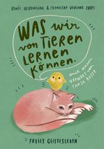 Was wir von Tieren lernen können Cover des Buches Was wir von Tieren lernen können (ISBN: 9783772532214)