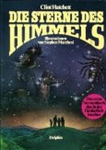 Die Sterne des Himmels Cover des Buches Die Sterne des Himmels (ISBN: 9783773554017)