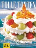 Tolle Torten Cover des Buches Tolle Torten (ISBN: 9783774210974)