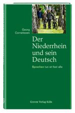 Der Niederrhein und sein Deutsch Cover des Buches Der Niederrhein und sein Deutsch (ISBN: 9783774303942)